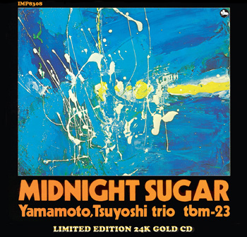 Tsuyoshi Yamamoto - Midnight Sugar