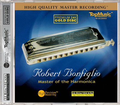 Robert Bonfiglio - Master of the Harmonica