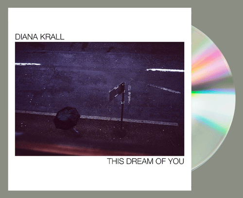 DIANA KRALL - this dream of you