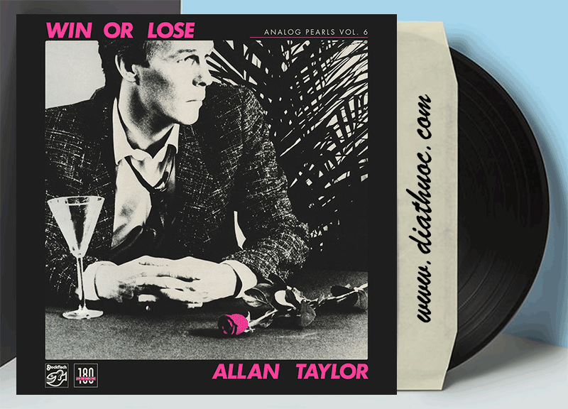 ALLAN TAYLOR - Win Or Lose (LP)