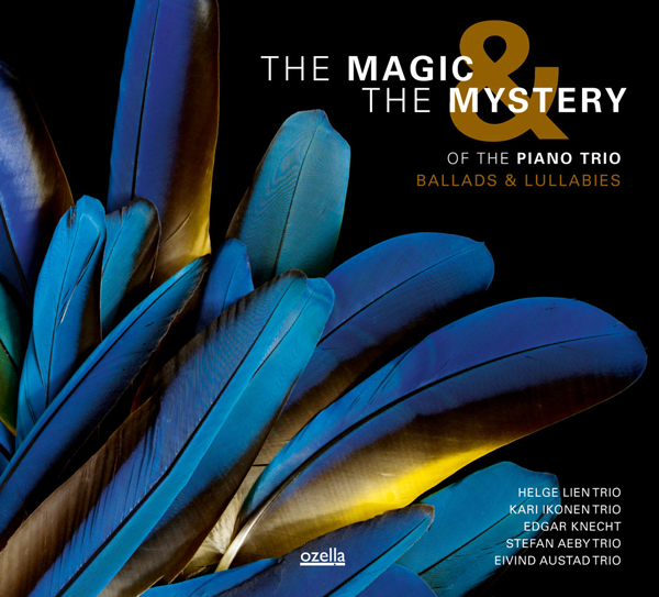 The Magic & The Mystery of the piano trio
