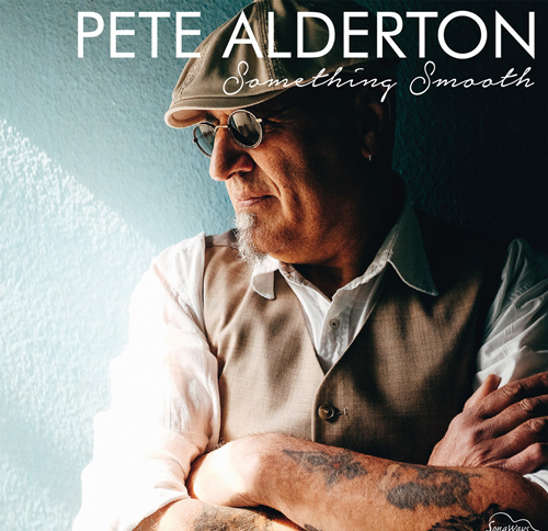 PETE ALDERTON - something smooth