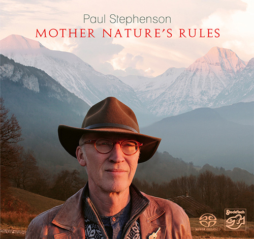 Paul Stephenson - Mother Nature’s Rules